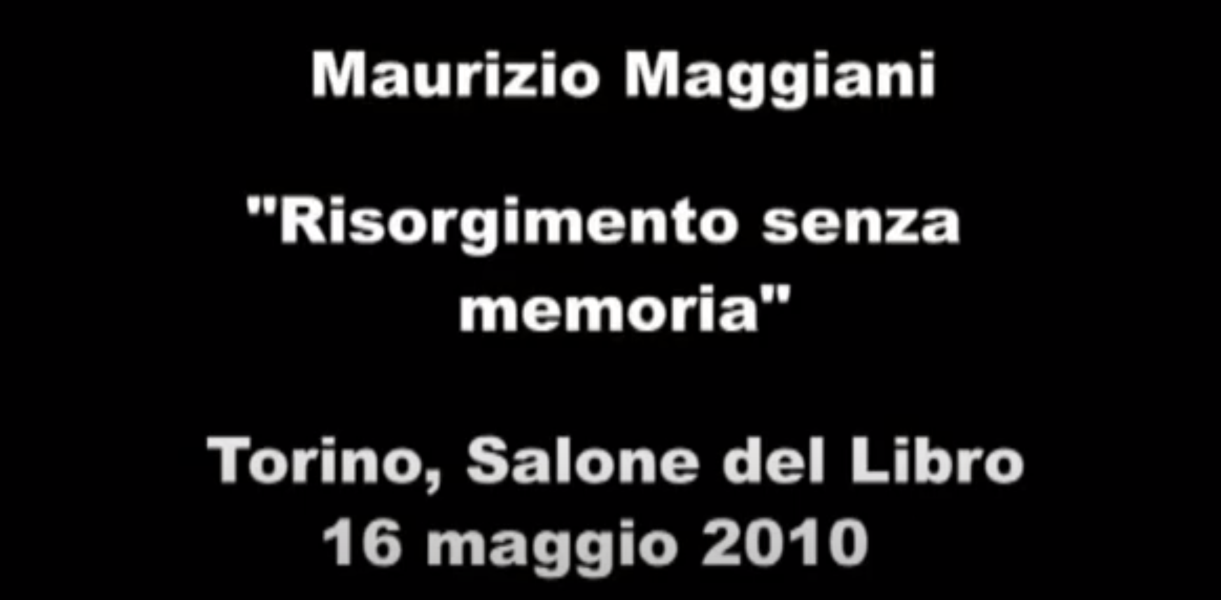 Risorgimento senza memoria