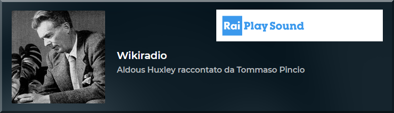 Wikiradio - Aldous Huxley